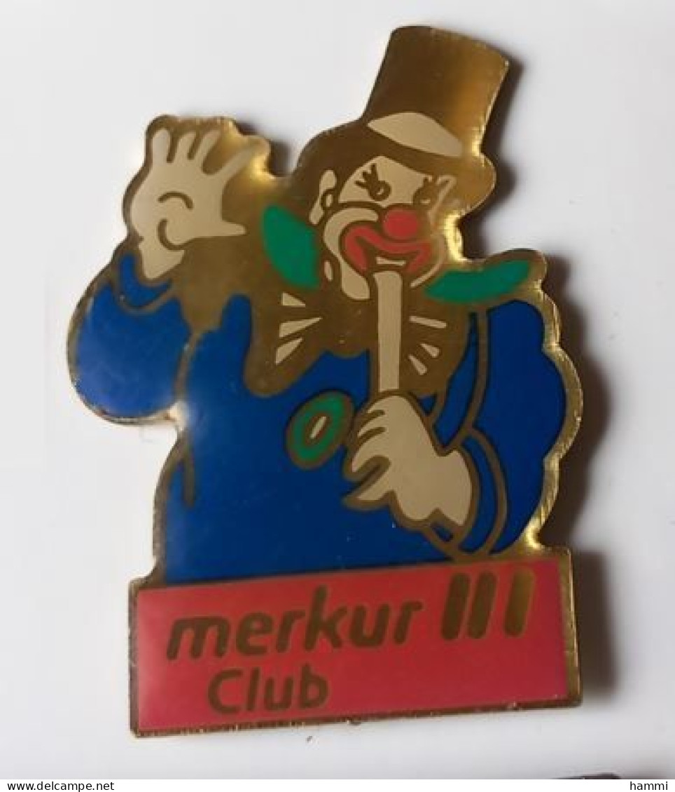 UU531 Pin's Cirque Circus Clown Merkur Club Achat Immédiat - Personnes Célèbres