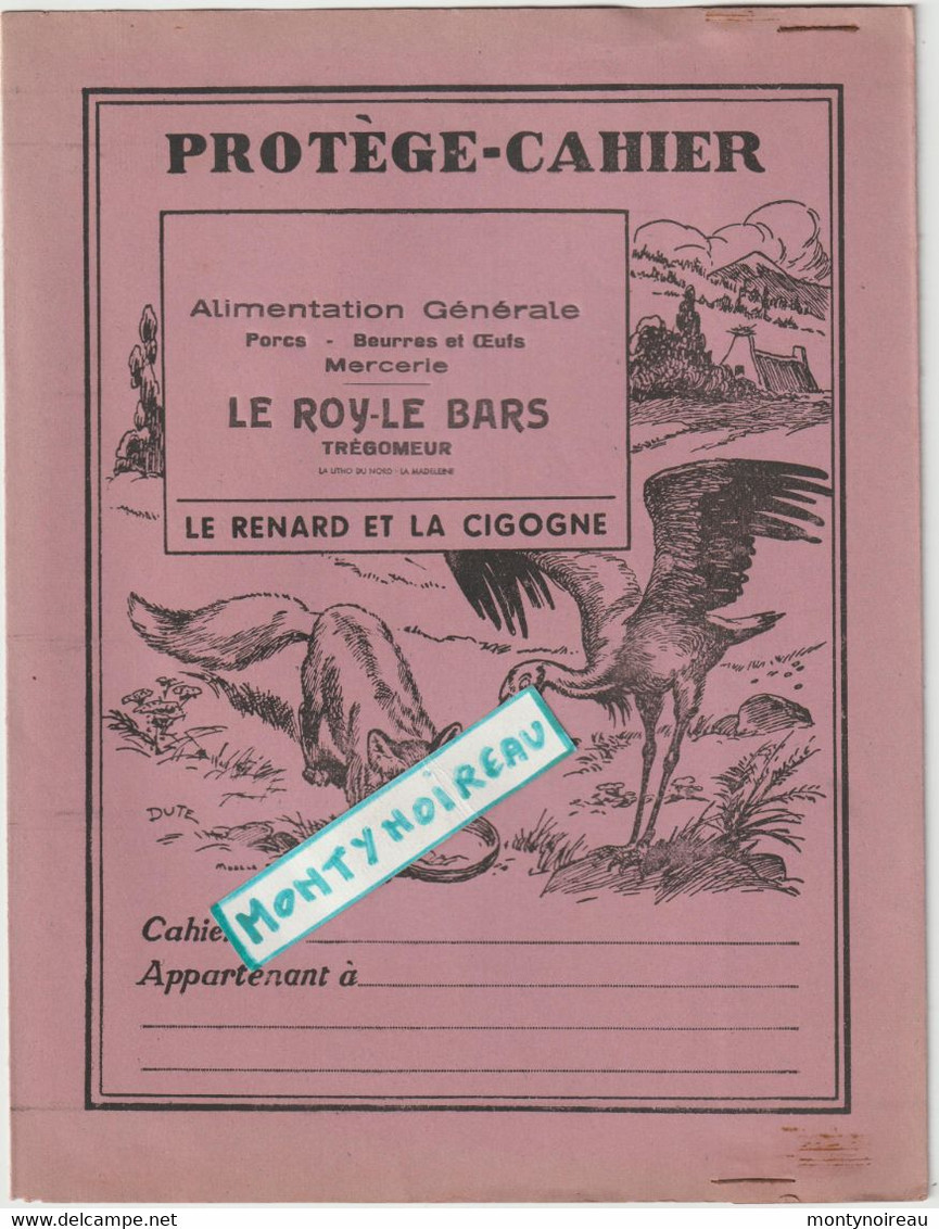 Vieux Papier :  Buvard - Protège Cahier: Fable La Fontaine : Le Renard Et La Cigogne ( Le Roy Le Bars , Tregomeur) - Animales