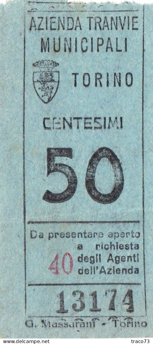 TORINO  /  Azienda Tranvie Municipali - Biglietto Di Vettura Da Cent. 50 _ Regno D'Italia - Europa