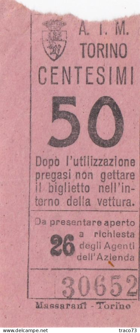 TORINO  /  Azienda Tranvie Municipali - Biglietto Di Vettura Da Cent. 50 _ Regno D'Italia - Europe