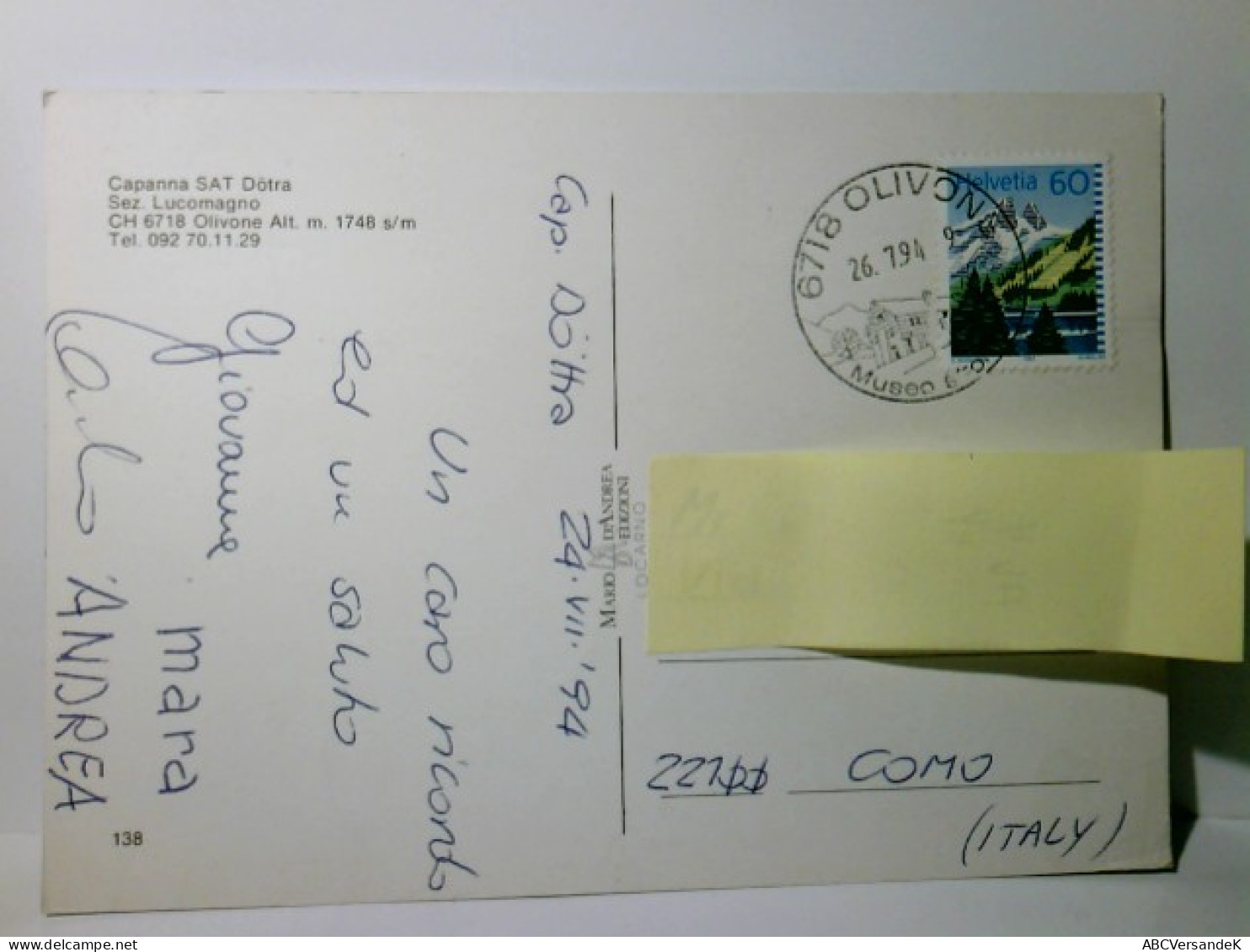 Olivone Alt. Capanna SAT Dötra. Sez. Lucomagno. Schweiz. Alte Ansichtskarte / Postkarte Farbig. Gel. 1994. Geb - Agno