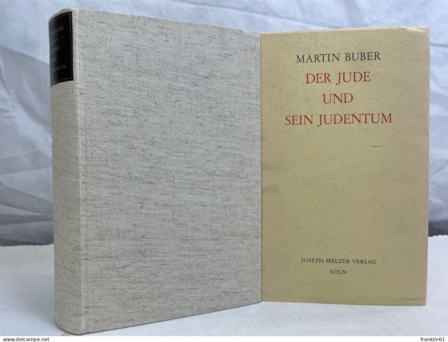 Der Jude Und Sein Judentum : Gesammelte Aufsätze Und Reden. - Judaism