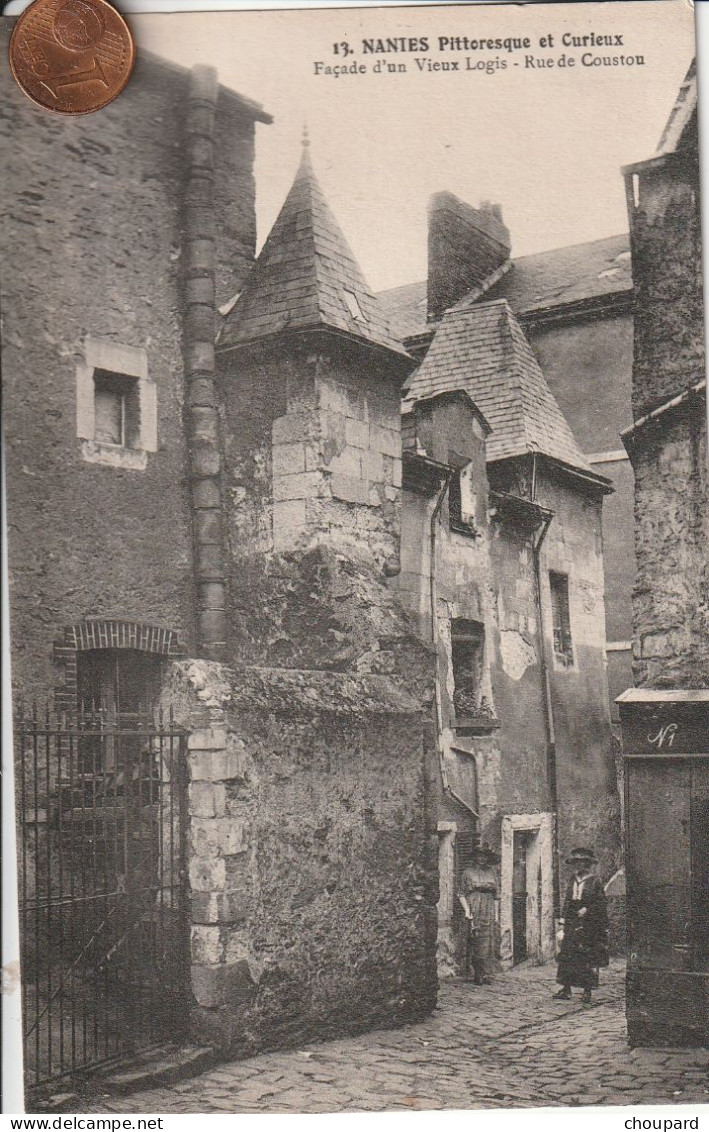 44 - Carte Postale Ancienne De  NANTES Pittoresque Et Curieux   Rue De Coustou N° 13 - Nantes