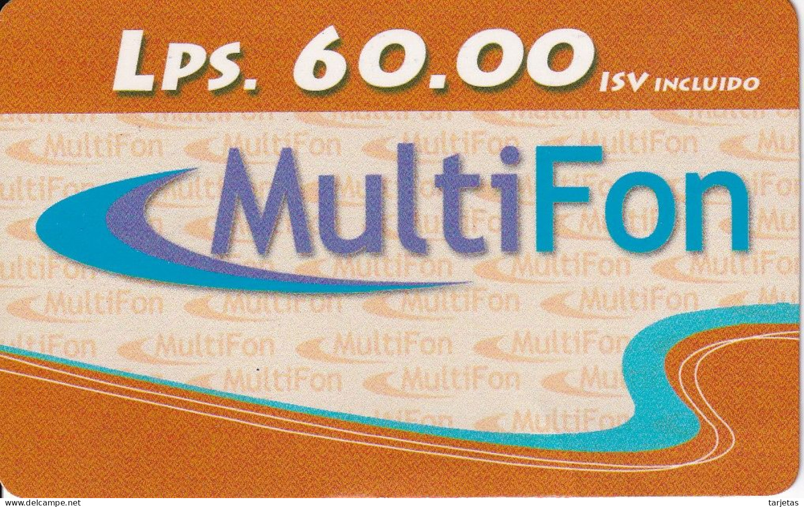 TARJETA DE HONDURAS DE 60 LEMPIRAS  - MULTIFON - Honduras