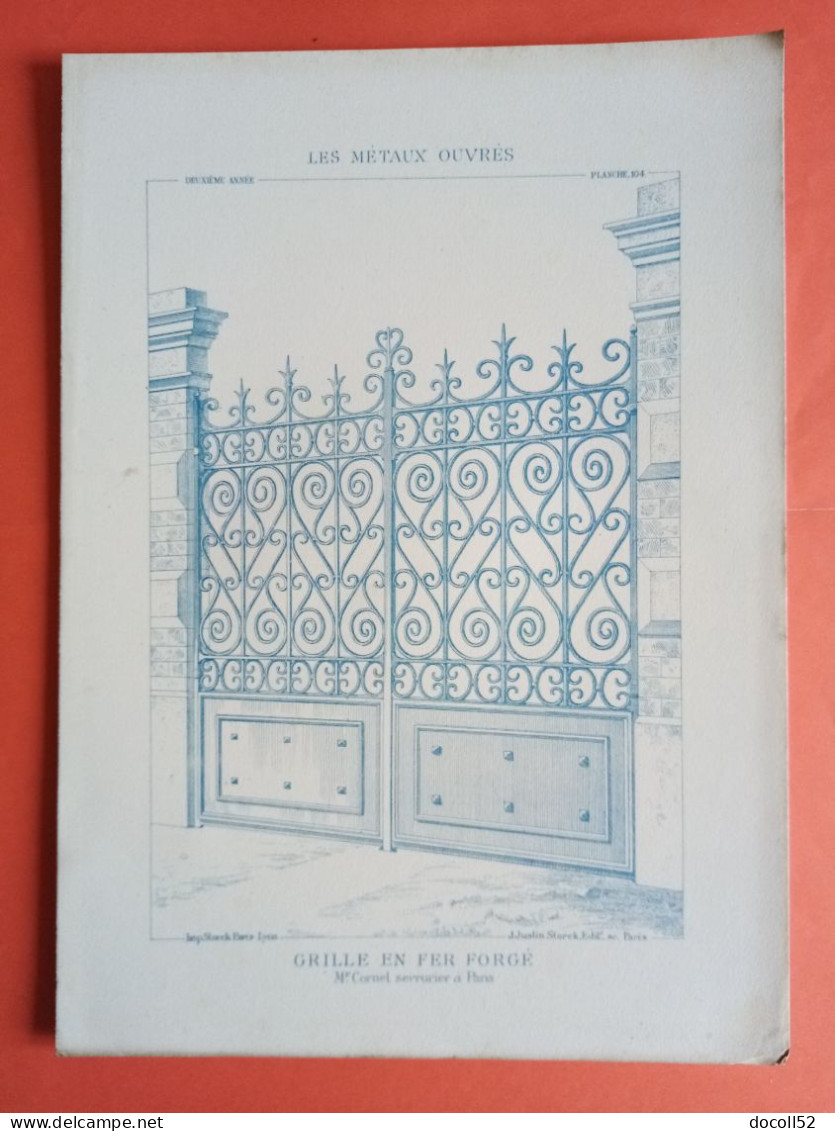 LES METAUX OUVRES 1883 LITHO FER FONTE CUIVRE ZINC " GRILLE EN FER FORGE Mr CORNET SERRURIER A PARIS " 1 PLANCHE - Architecture