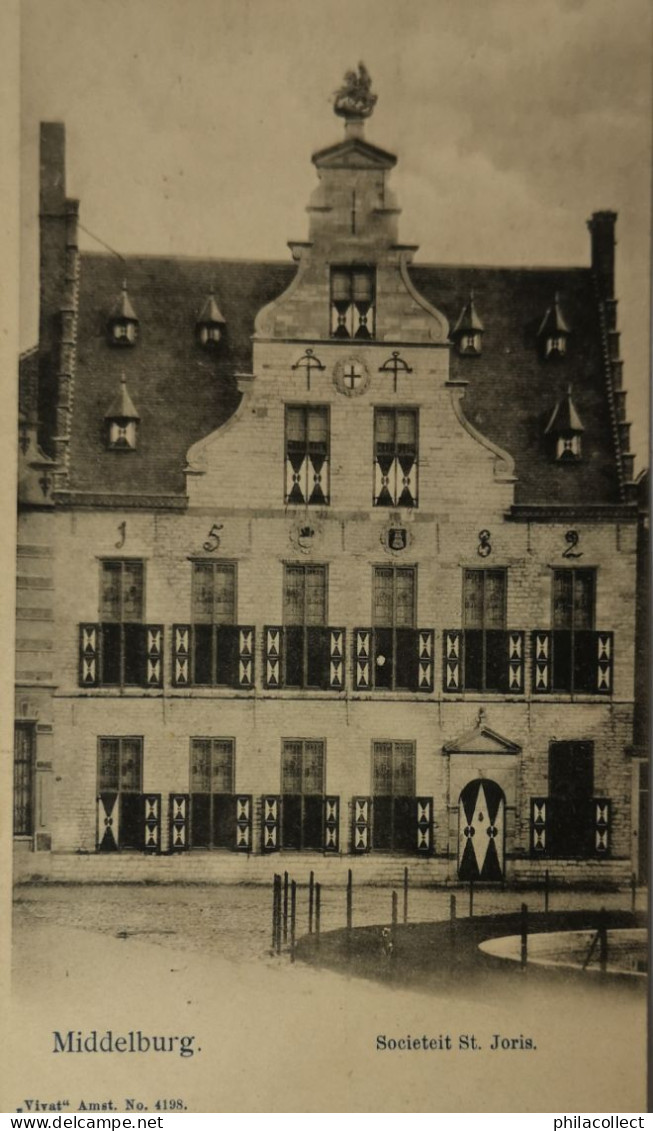 Middelburg  (Zld)  Sociëteit St. Joris Ca 1900 Vivat - Middelburg