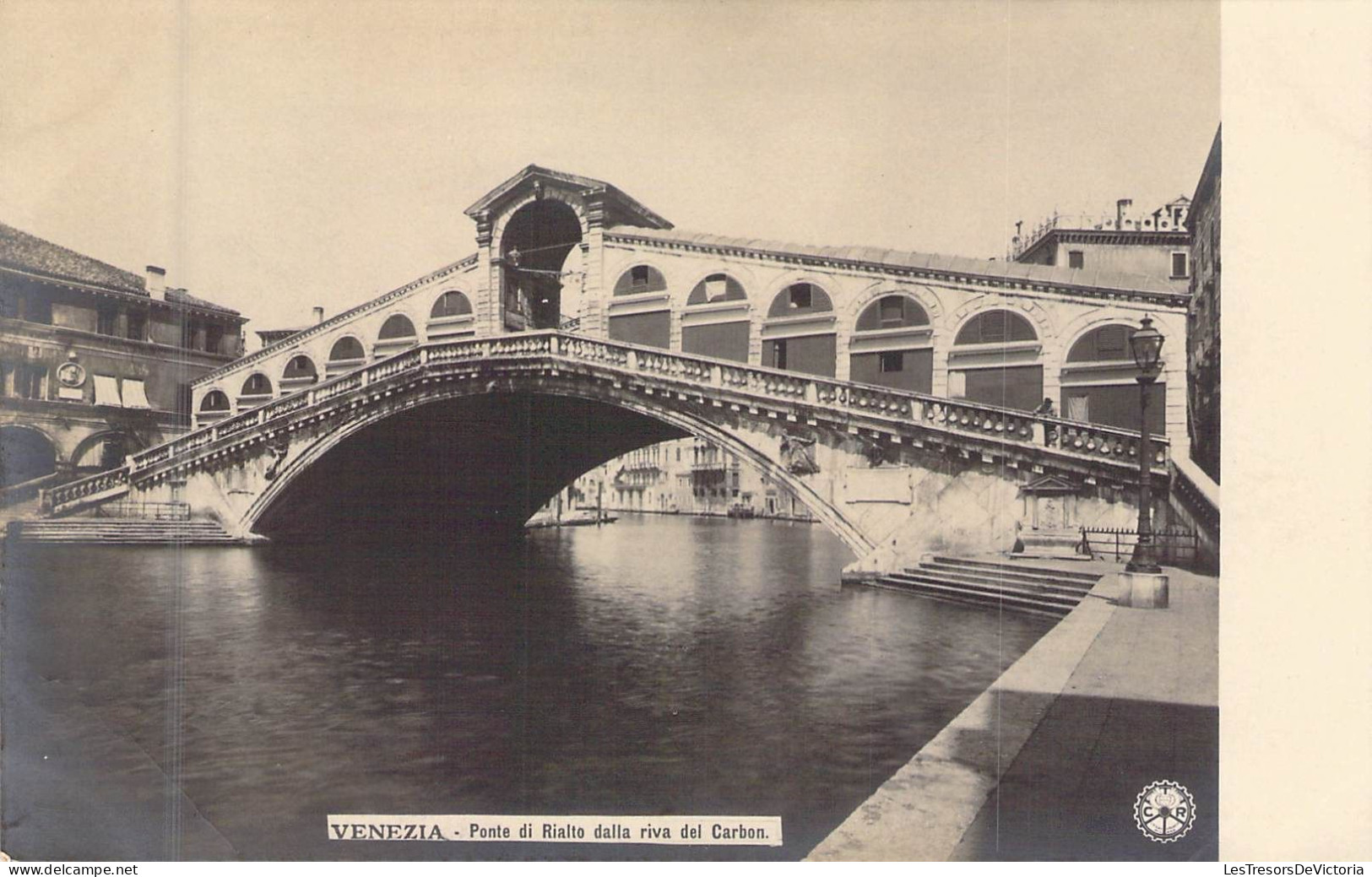 ITALIE - VENEZIA - Ponte Di Rialto Dalla Riva Del Carbon - Carte Postale Ancienne - Venezia