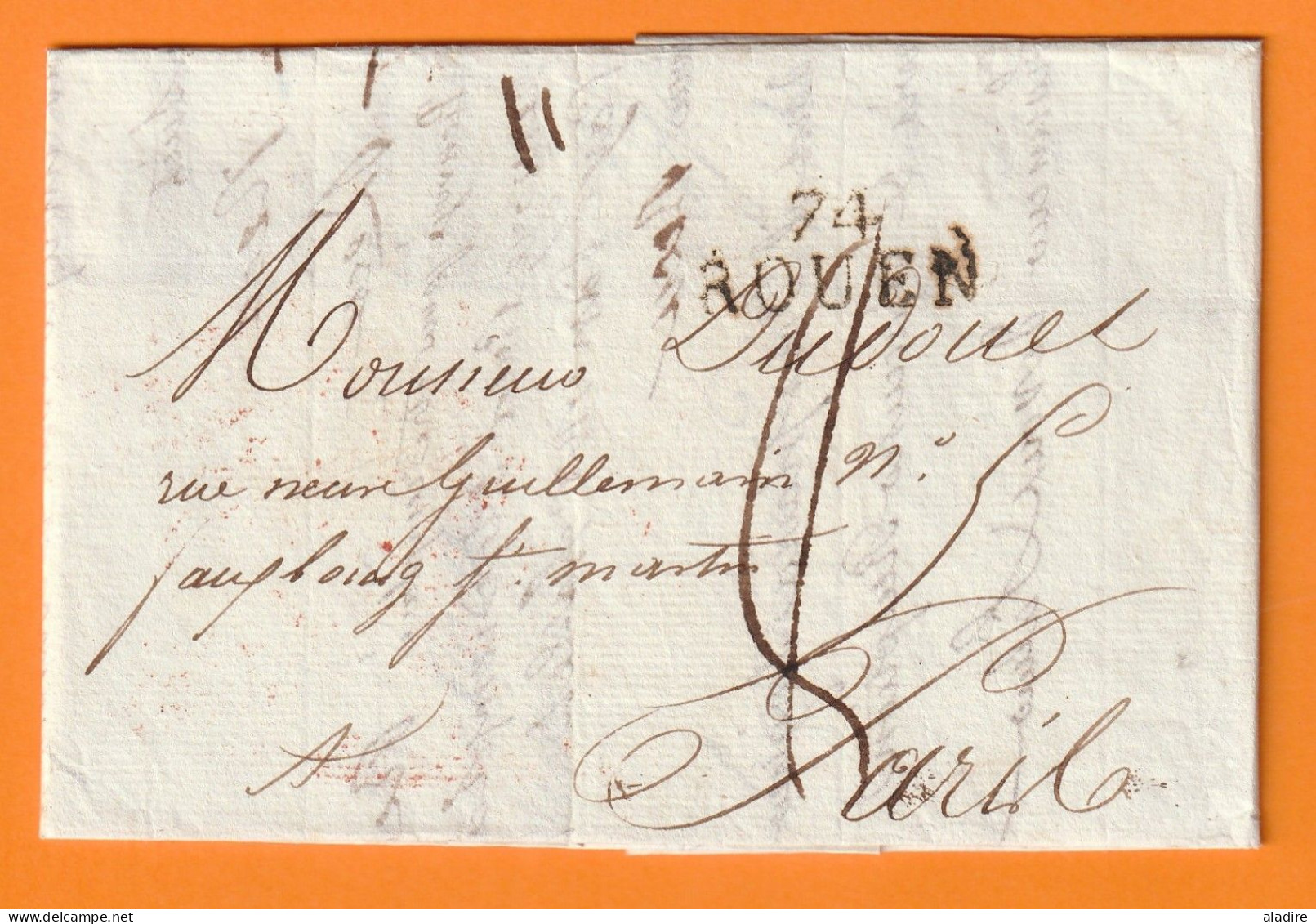 1811 - Marque Postale 74 ROUEN (21 X 10 Mm) Seine Maritime, Sur Lettre Pliée Vers PARIS - Taxe 8 - Dateur En Arrivée - 1801-1848: Vorläufer XIX