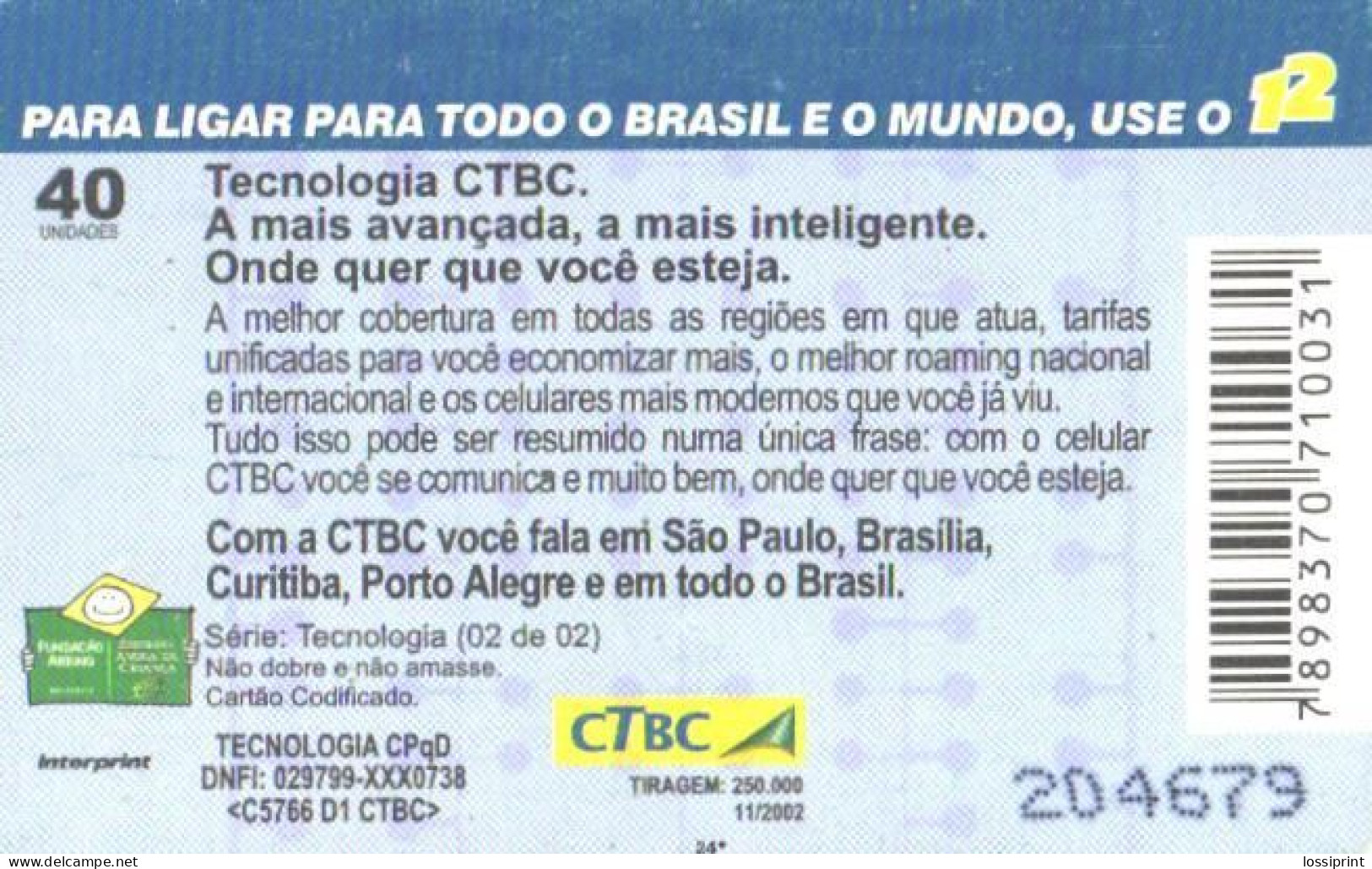 Brazil:Brasil:Used Phonecard, CTBC, 40 Units, Mobile Phone And Street View, 2002 - Brasilien
