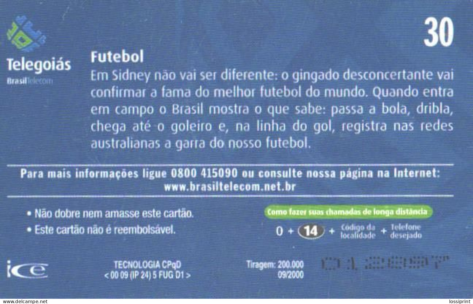 Brazil:Brasil:Used Phonecard, Telegoias, 30 Units, Football, 2000 - Brasilien