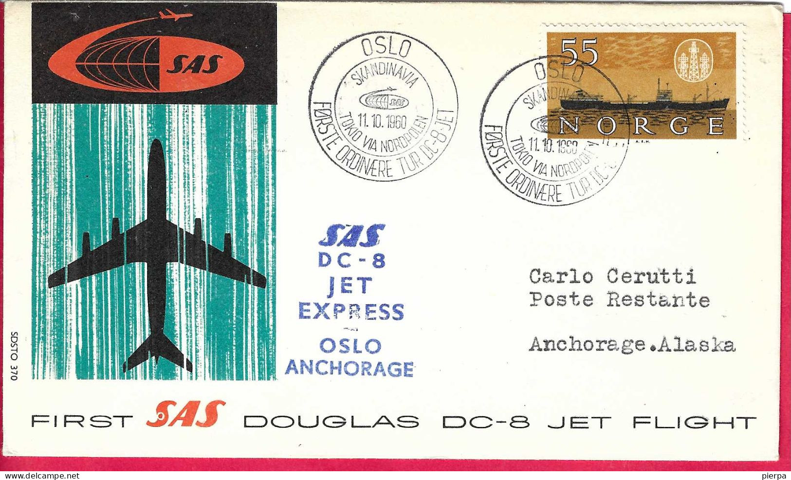 NORGE - FIRST DOUGLAS DC-8 FLIGHT - SAS - FROM OSLO TO ANCHORAGE *11.10.60* ON OFFICIAL COVER - Covers & Documents