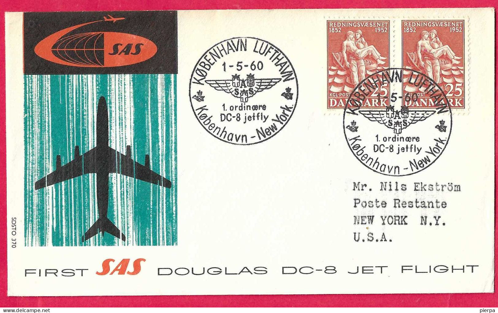 DANMARK - FIRST DOUGLAS DC-8 FLIGHT - SAS - FROM KOBENHAVN TO NEW YORK *1.5.60* ON OFFICIAL COVER - Poste Aérienne