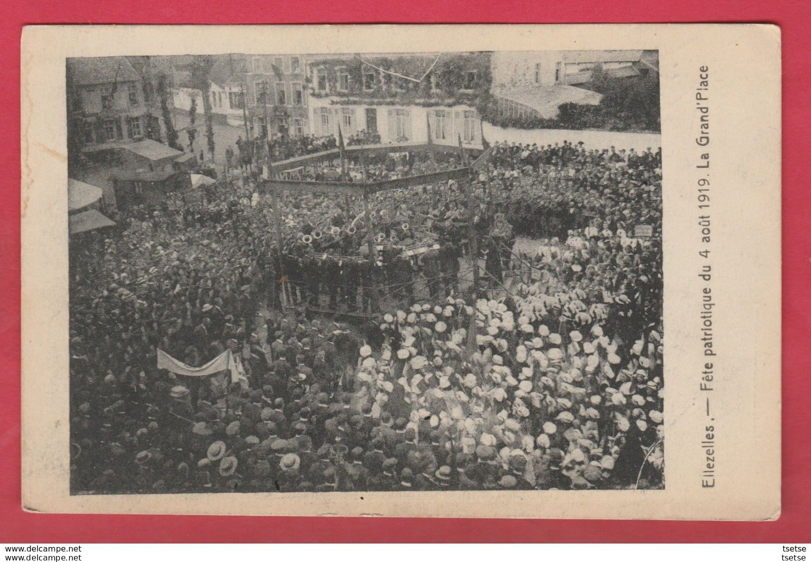 Ellezelles -Fête Patriotique Du 4 Août 1919 ... Sur La Grand'Place ... Fanfare Sur Le Kiosque ( Voir Verso ) - Ellezelles