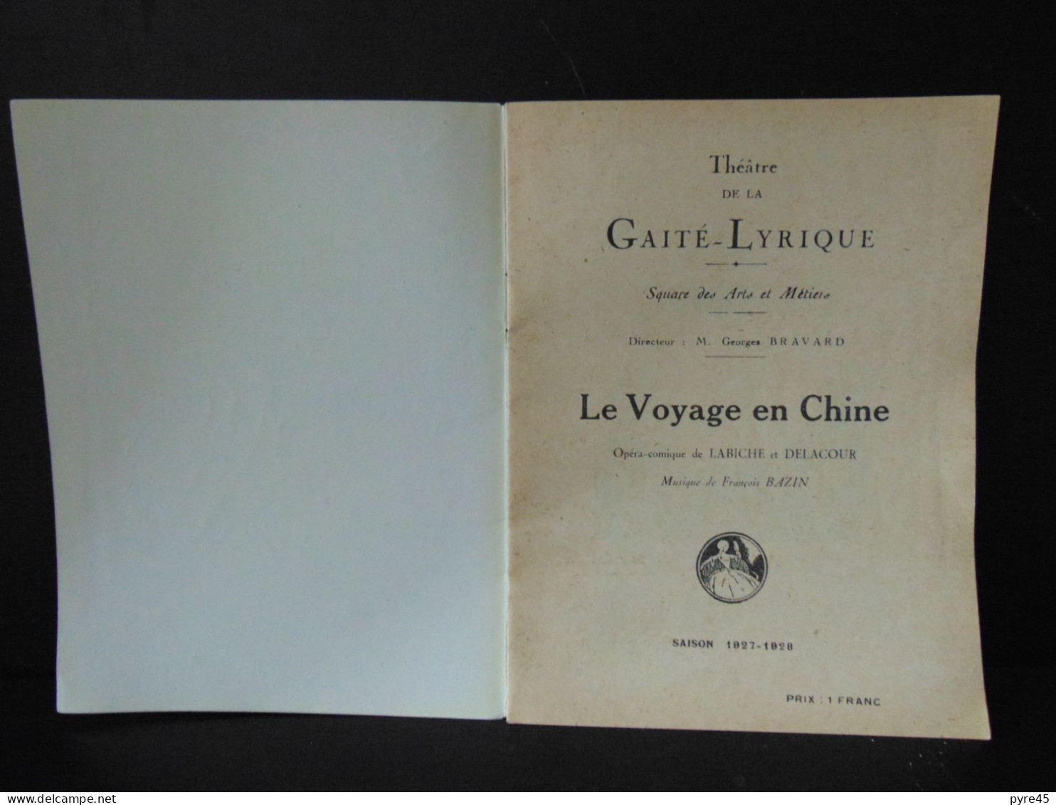 Programme Théâtre De La Gaité-Lyrique " Le Voyage En Chine " 1927/1928 - Programmes