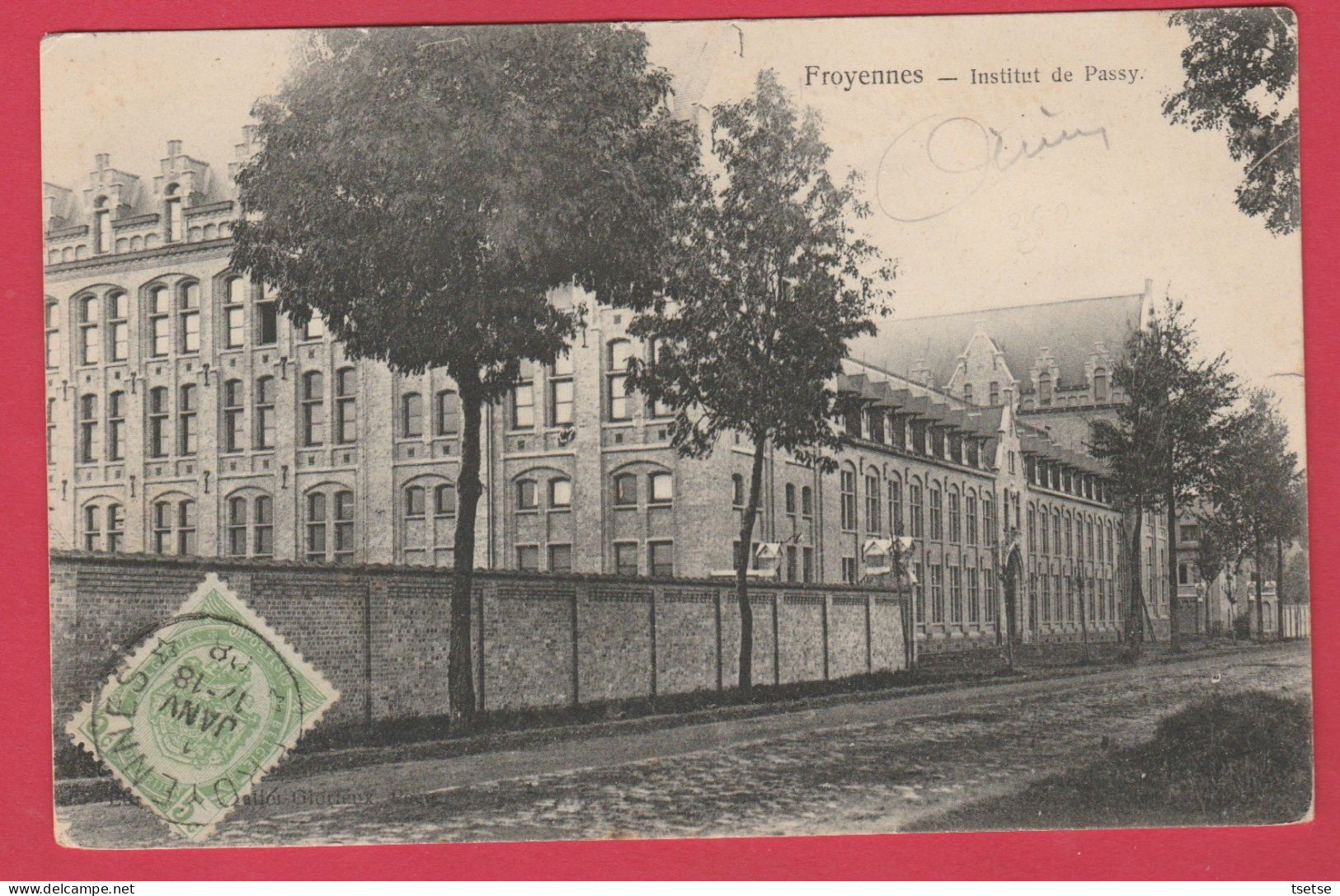 Froyennes - Institut De Passy, Chaussée De Tournai -1908 ( Voir Verso ) - Tournai