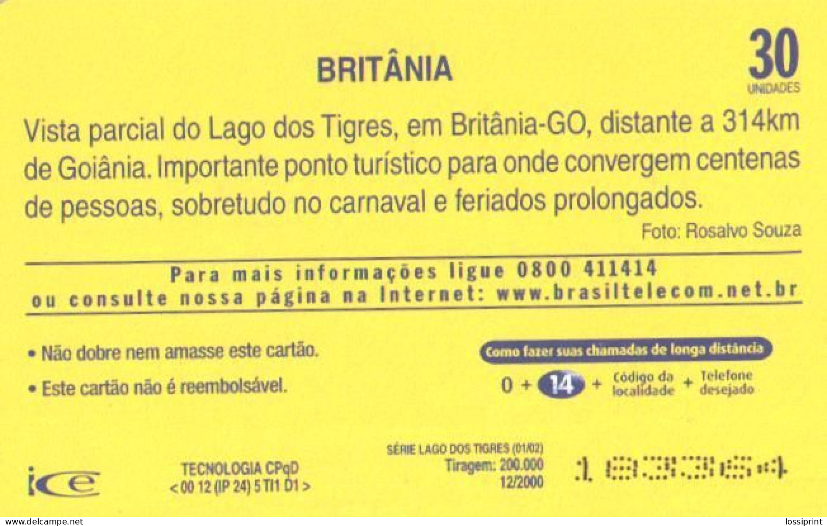 Brazil:Brasil:Used Phonecard, Telegoias, 30 Units, Tigres Lake, 2000 - Brasilien