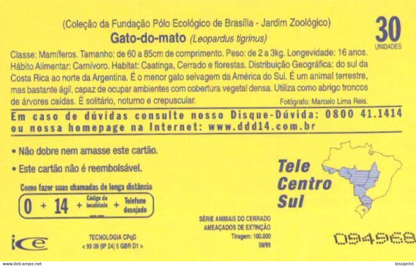 Brazil:Brasil:Used Phonecard, Telebrasilia, 30 Units, Wild Cat, Leopardus Tigrinus, 1999 - Brasilien