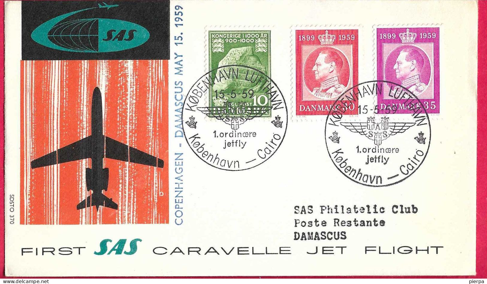 DANMARK - FIRST CARAVELLE FLIGHT - SAS - FROM KOBENHAVN TO DAMASCUS *15.5.59* ON OFFICIAL COVER - Airmail