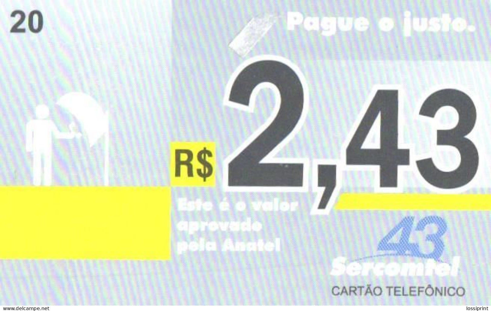 Brazil:Brasil:Used Phonecard, Anatel, Sercomtel, 20 Units, 2,43, Tirage 200000, 2009 - Brasilien