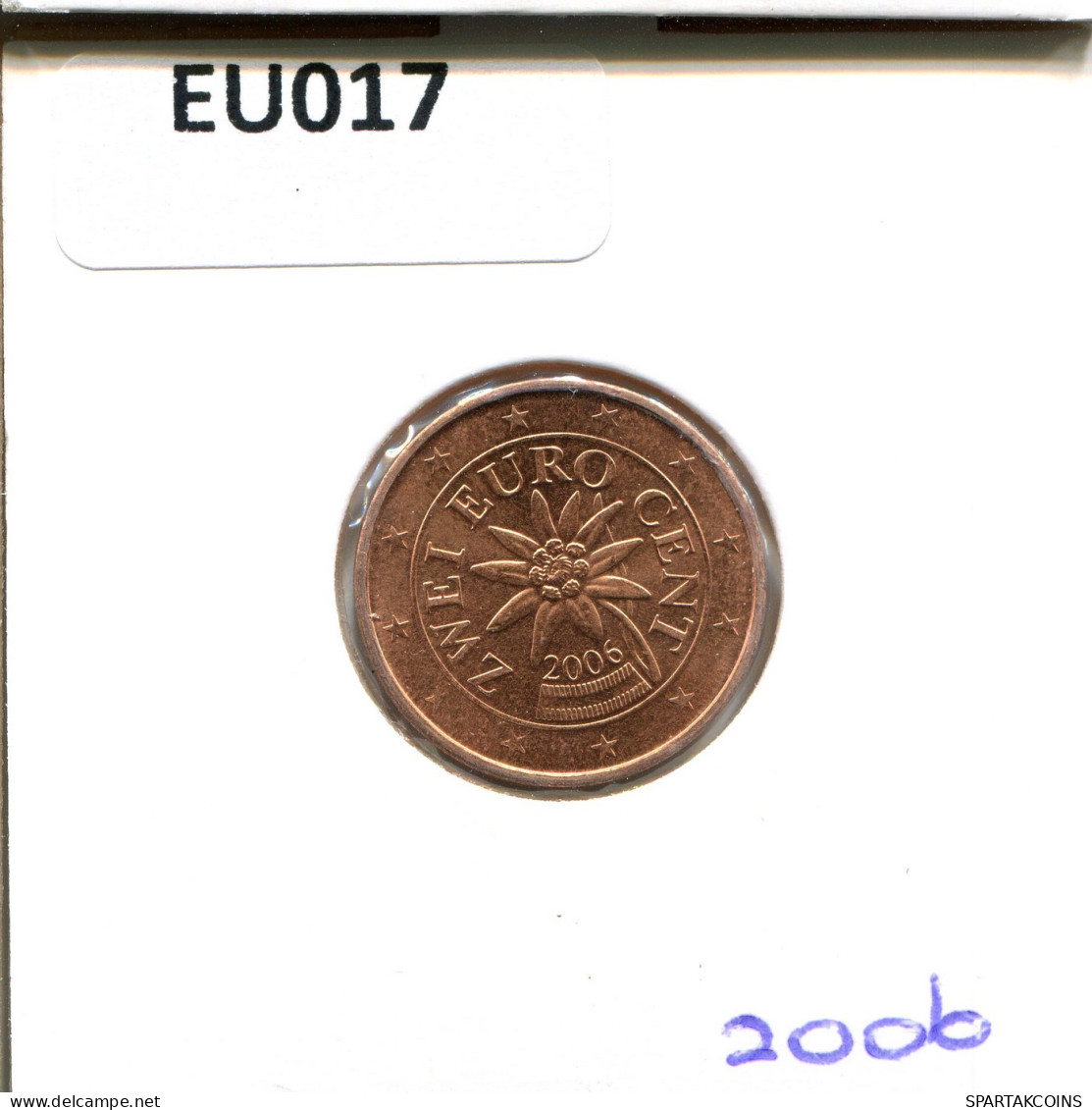 2 EURO CENTS 2006 AUSTRIA Moneda #EU017.E - Autriche