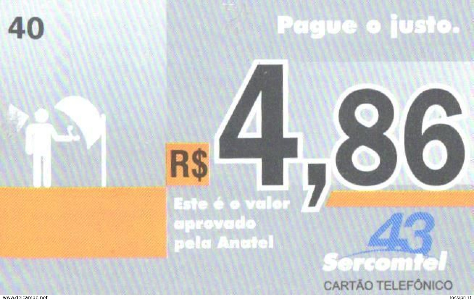 Brazil:Brasil:Used Phonecard, Anatel, Sercomtel, 40 Units, 4,86, Tirage 100000, Darker 43 And Orange, 2009 - Brasilien