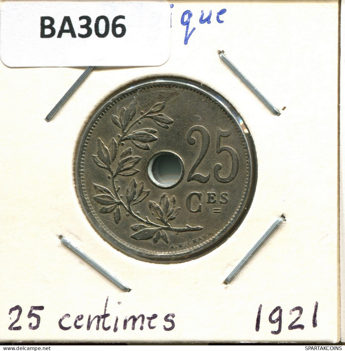 25 CENTIMES 1921 FRENCH Text BÉLGICA BELGIUM Moneda #BA306.E - 25 Cent