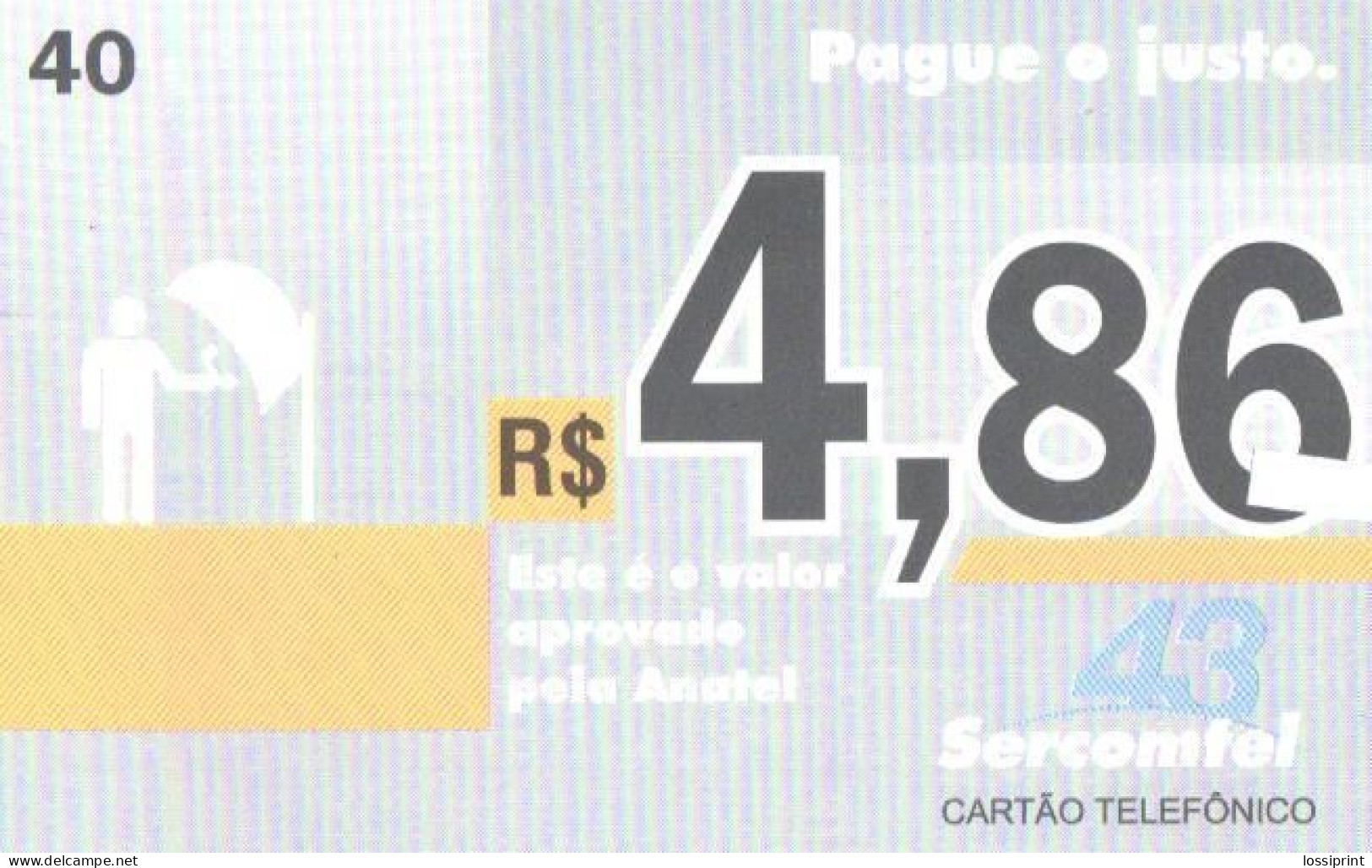 Brazil:Brasil:Used Phonecard, Anatel, Sercomtel, 40 Units, 4,86, Tirage 100000, Lighter 43 And Orange, 2009 - Brasilien