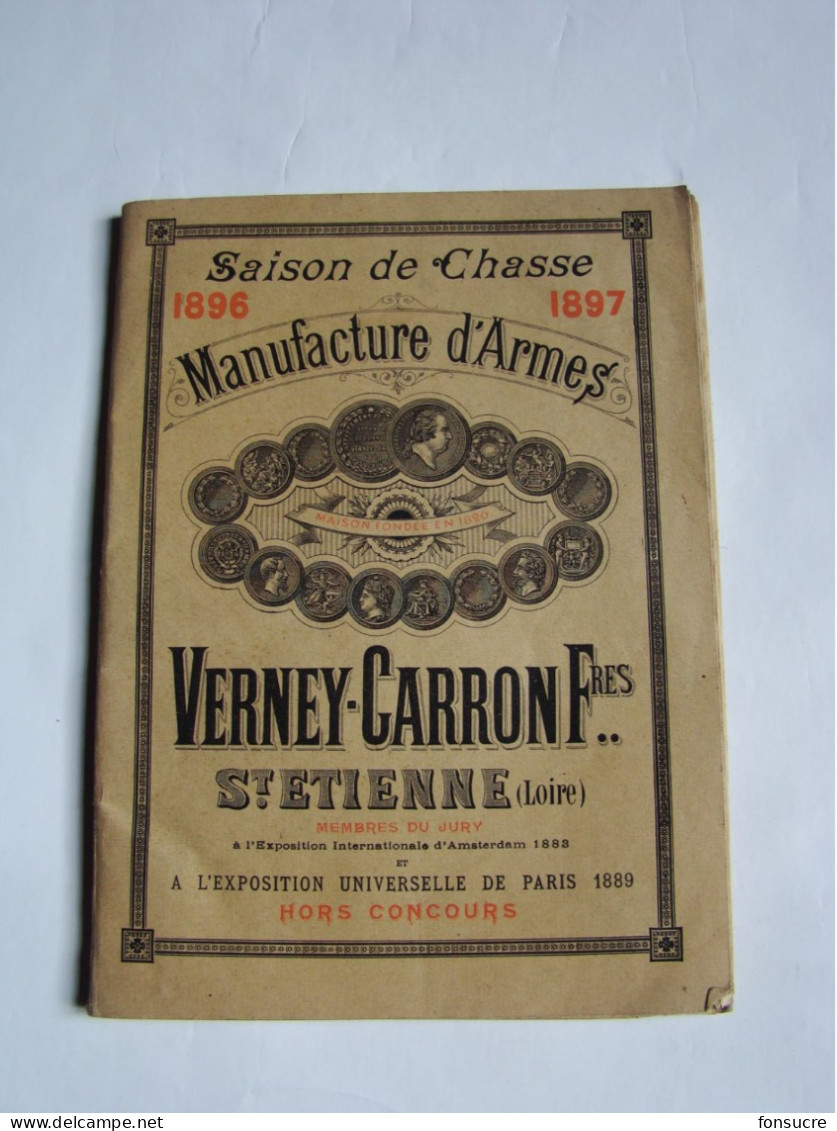 CHr Catalogue VERNEY CARRON Manufacture D'Armes St Etienne 42 Loire 1896 Fusil Carabine Revolver Chasse Cartouche Balle - Materiaal En Toebehoren