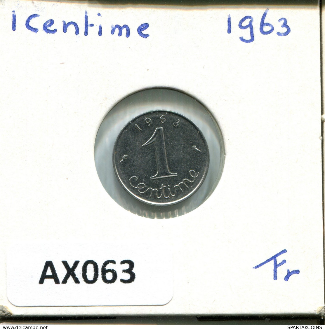 1 CENTIME 1963 FRANCE Pièce #AX063.F - 1 Centime