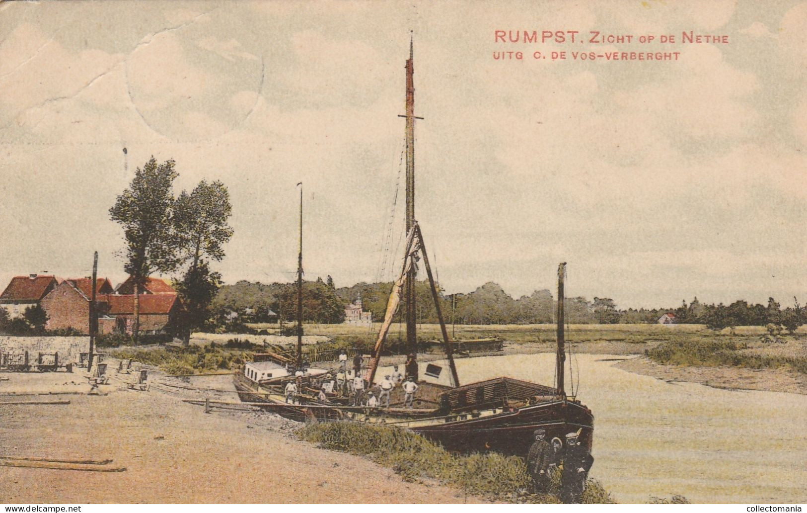 3 Stuks (2 Lithos Gekleurd) Rumpst  Kerkstraat & Veerstraat  Enorme, Mast = Zeilschip 1914 Uitg De Vos Binnenscheepvaart - Rumst