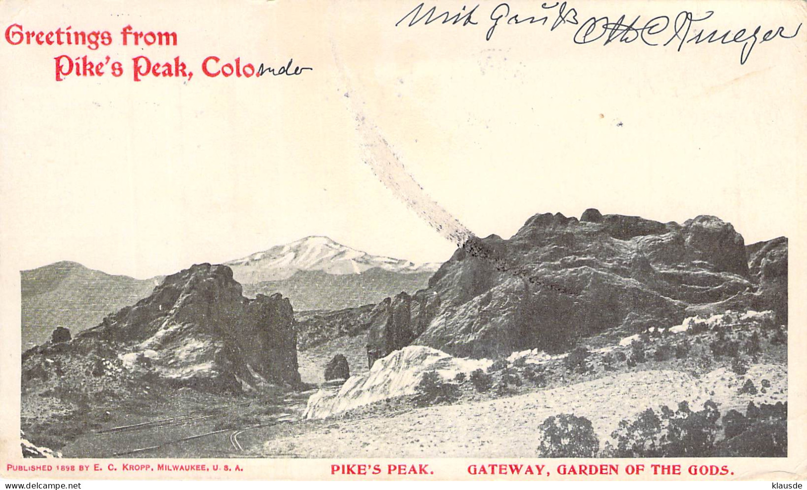 Pike's Peak - Gateway,Garden Of The Gods Gel.1902 AKS - Rocky Mountains