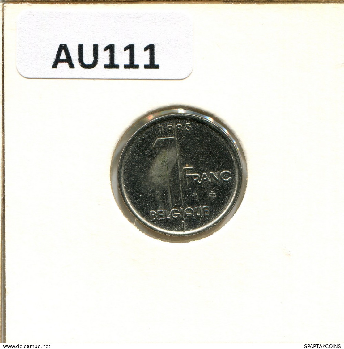 1 FRANC 1995 FRENCH Text BELGIUM Coin #AU111.U - 1 Frank