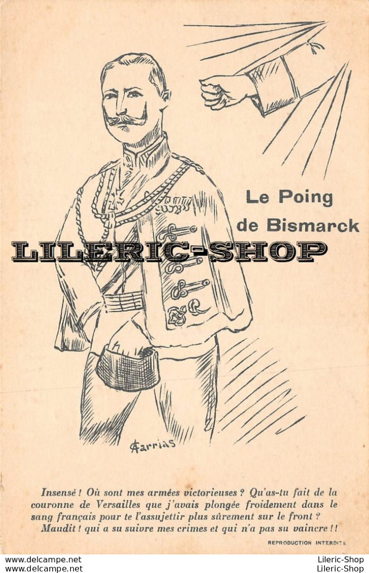 Cpa Patriotique Ww1 - Propagande Anti-kaiser - « Le Poing De Bismarck » Illustrateur EUGÈNE CARRIAS - Patrióticos