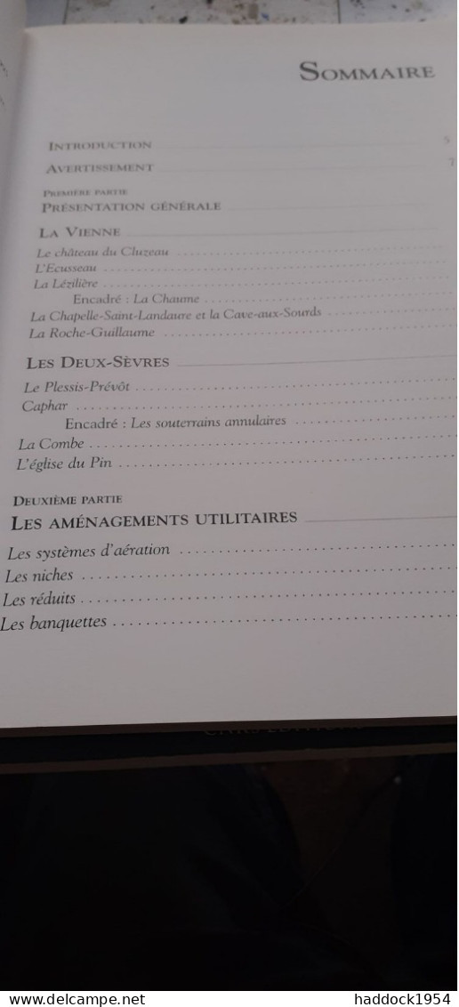 Souterrains Du POITOU JEROME Et LAURENT TRIOLET Alan Sutton 2003 - Poitou-Charentes