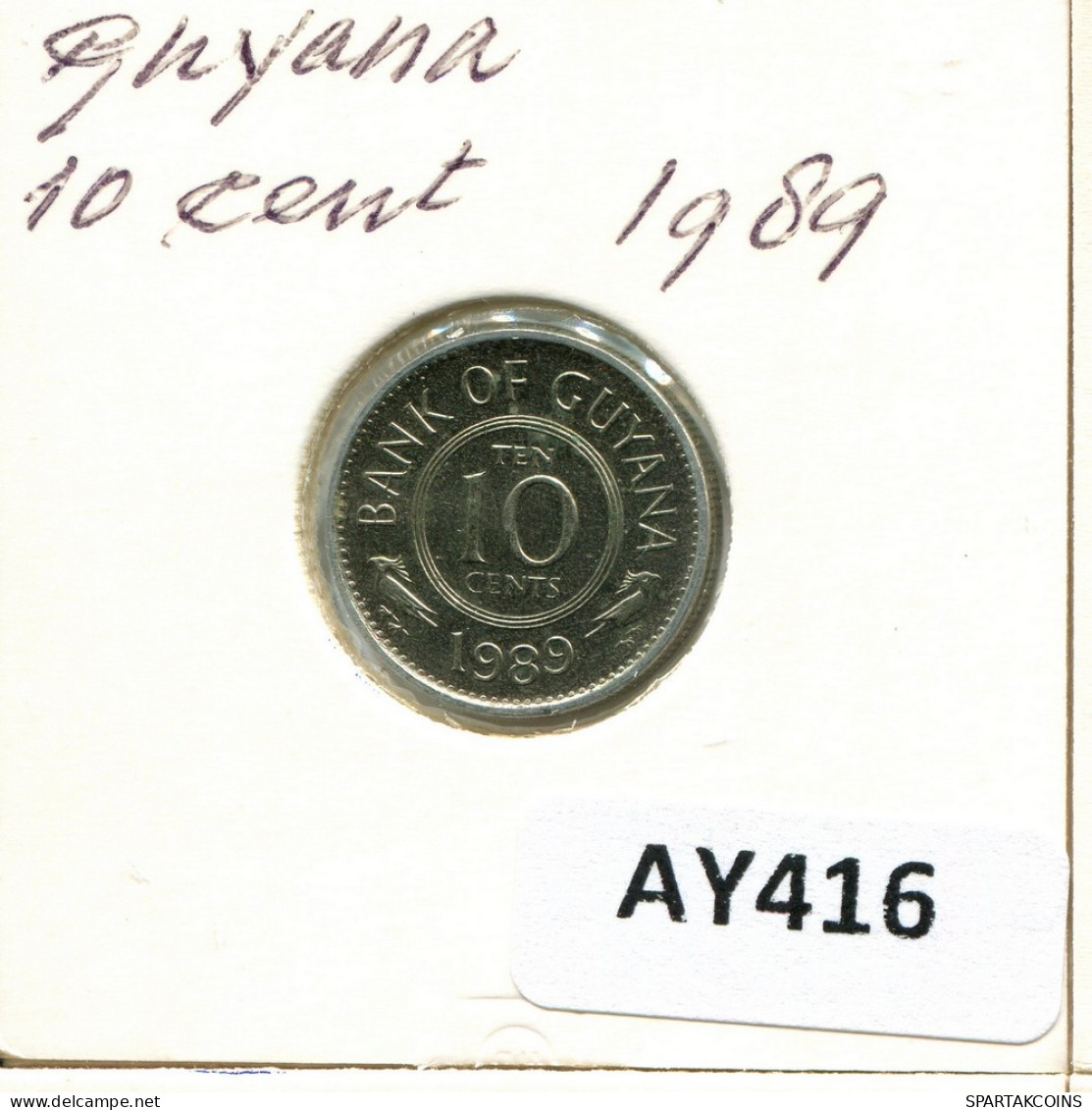 10 CENTS 1989 GUAYANA GUYANA Münze #AY416.D - Guyana