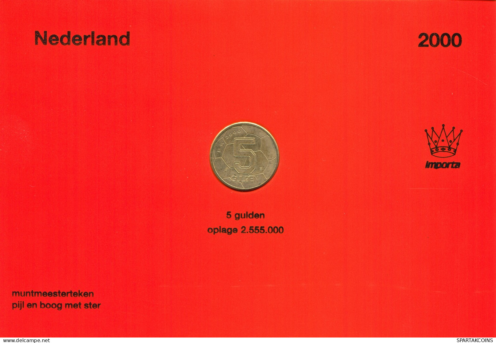 NIEDERLANDE NETHERLANDS 2000 5 GULDEN 2000 EURO SOCCER FOOTBALL #SET1038.7.D - Nieuwe Sets & Testkits