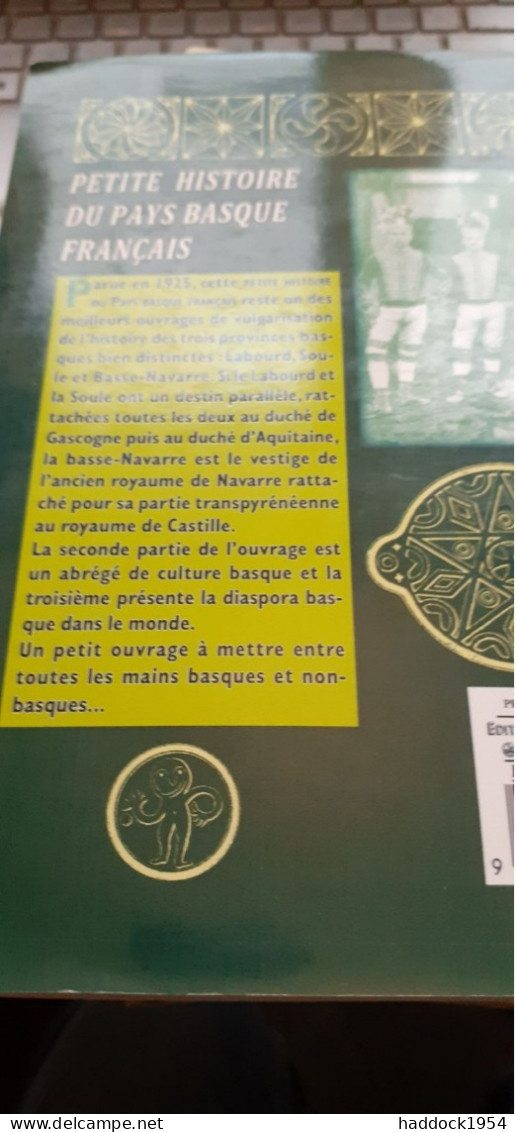 Petite Histoire Du Pays Basque Français JOSEPH NOGARET Pure Monde 2006 - Baskenland