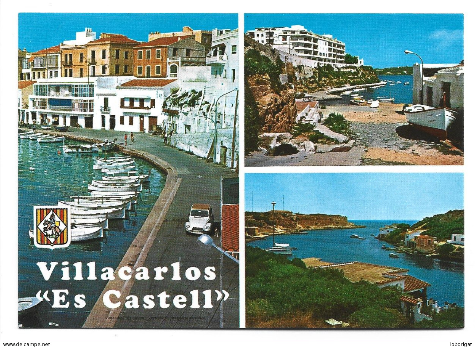 " ES CASTELL ".- VILLACARLOS - MENORCA.- ILLES BALEARS - Menorca