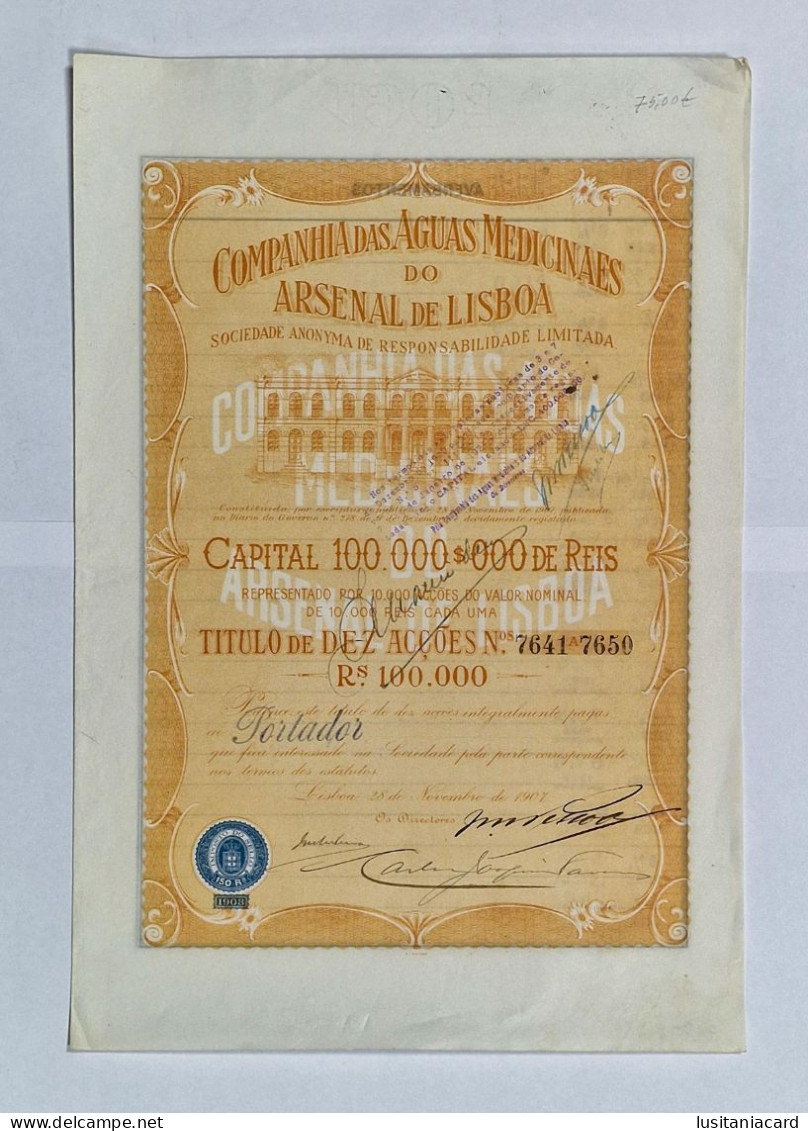 PORTUGAL-LISBOA-C.ª Das Aguas Medicinaes Do Arsenal De Lisboa-Titulo De Dez Acções Rs.1000.000 -Nºs7641 A 7645-28NOV1907 - Acqua