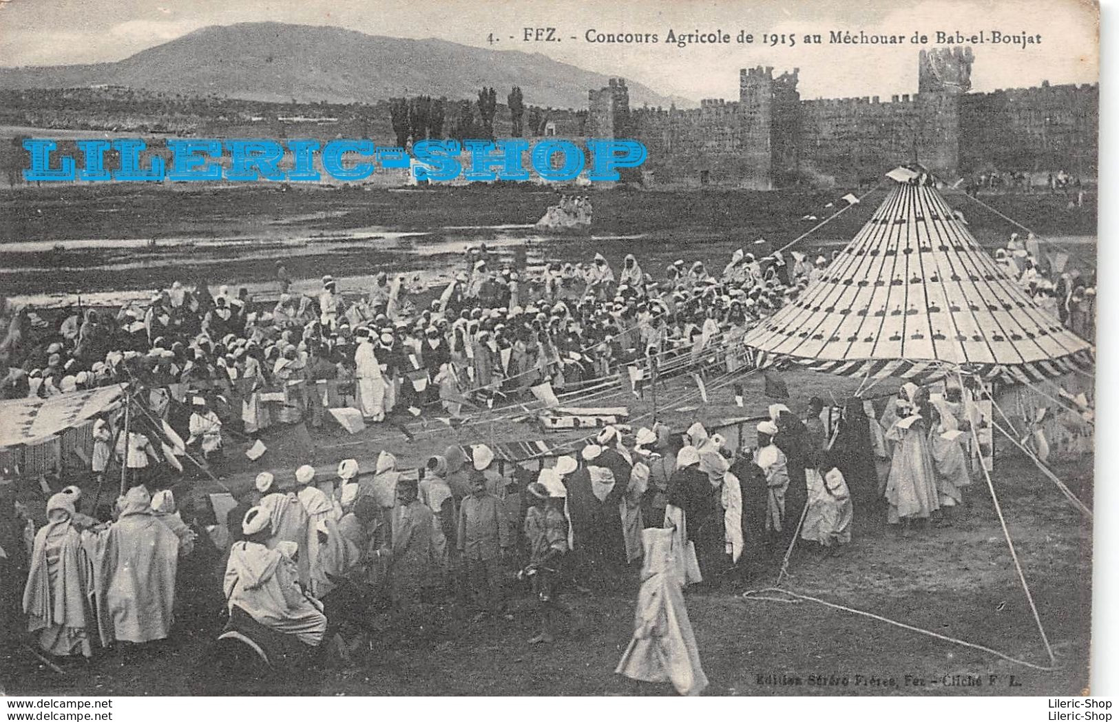 Maroc ►FEZ ►Concours Agricole De 1915 Au Vieux Méchouar De Bab-el-Boujat ► Edit. Séréro Frères - Fez (Fès)