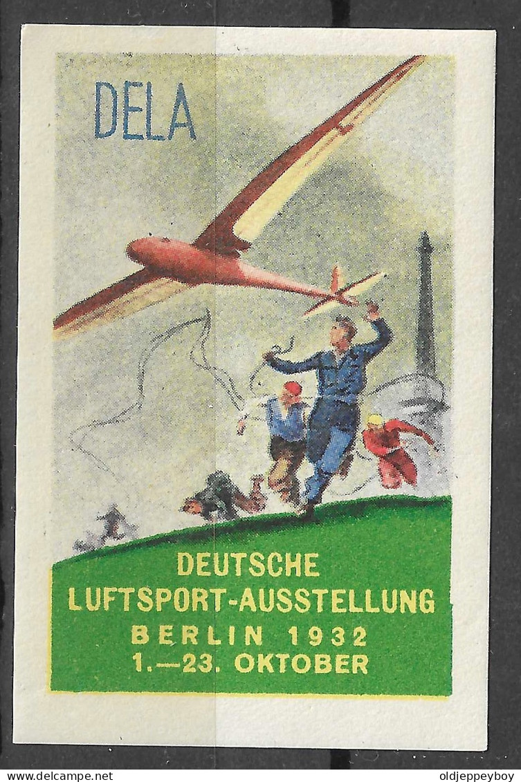 Reklamemarke -Vignette Belle Vignette Ancienne - BERLIN 1932 - DELA Deutsche LUFSPORT Ausstellung V38a  NEUF** MNH** - Cinderellas