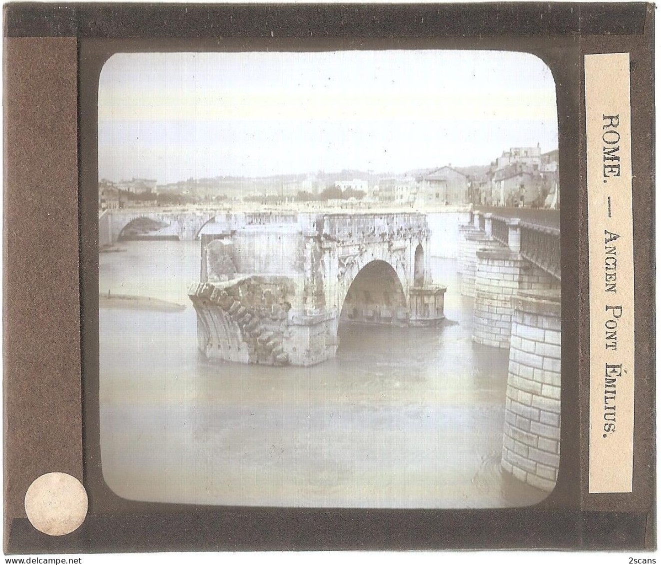 Italie - ROME - ROMA - Plaque De Verre Ancienne (1906) - Ancien Pont Émilius - Brücken