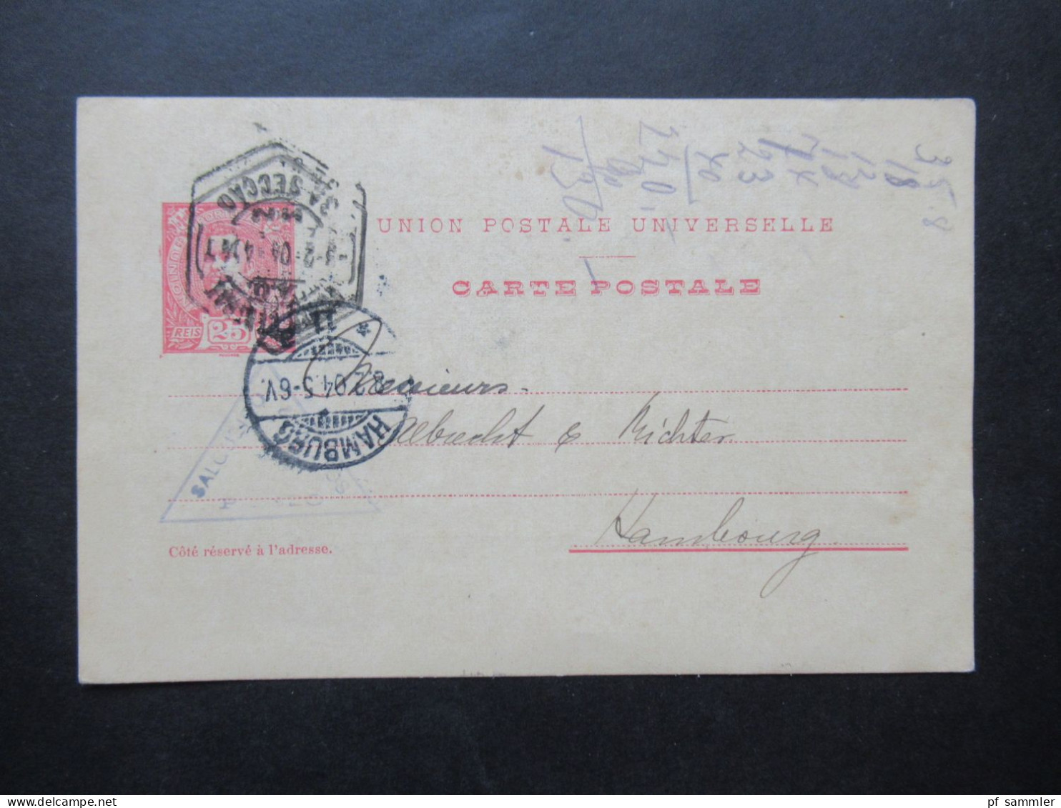 Portugal 1904 Ganzsache 25 Reis Mit Dreieckstempel Nach Hamburg Mit Ank. Stempel - Ganzsachen