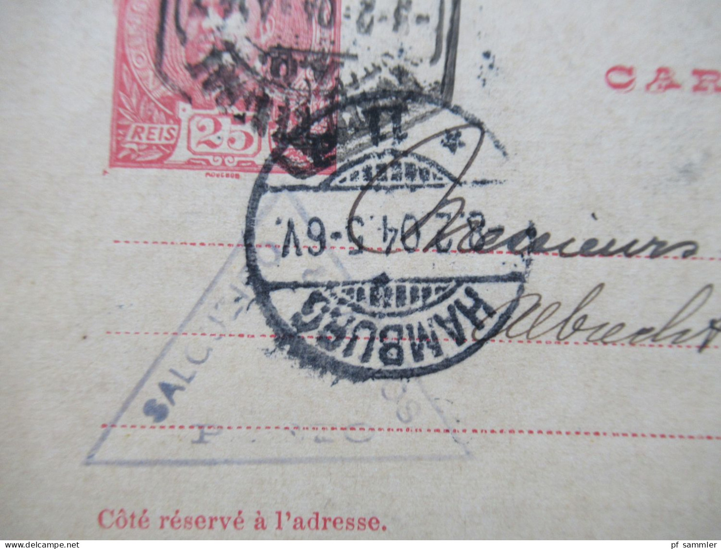 Portugal 1904 Ganzsache 25 Reis Mit Dreieckstempel Nach Hamburg Mit Ank. Stempel - Entiers Postaux