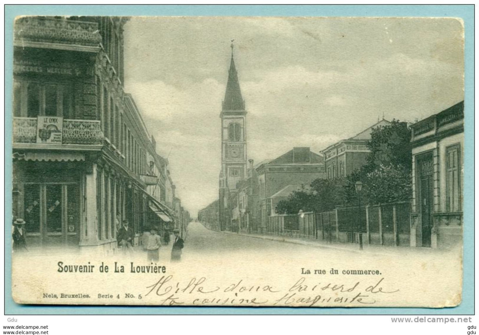 LaLouvière " Rue Du Commerce " Voyagé Vers France - Obli. Landerneau - Paris 1902 ( T.enlevé) - La Louvière