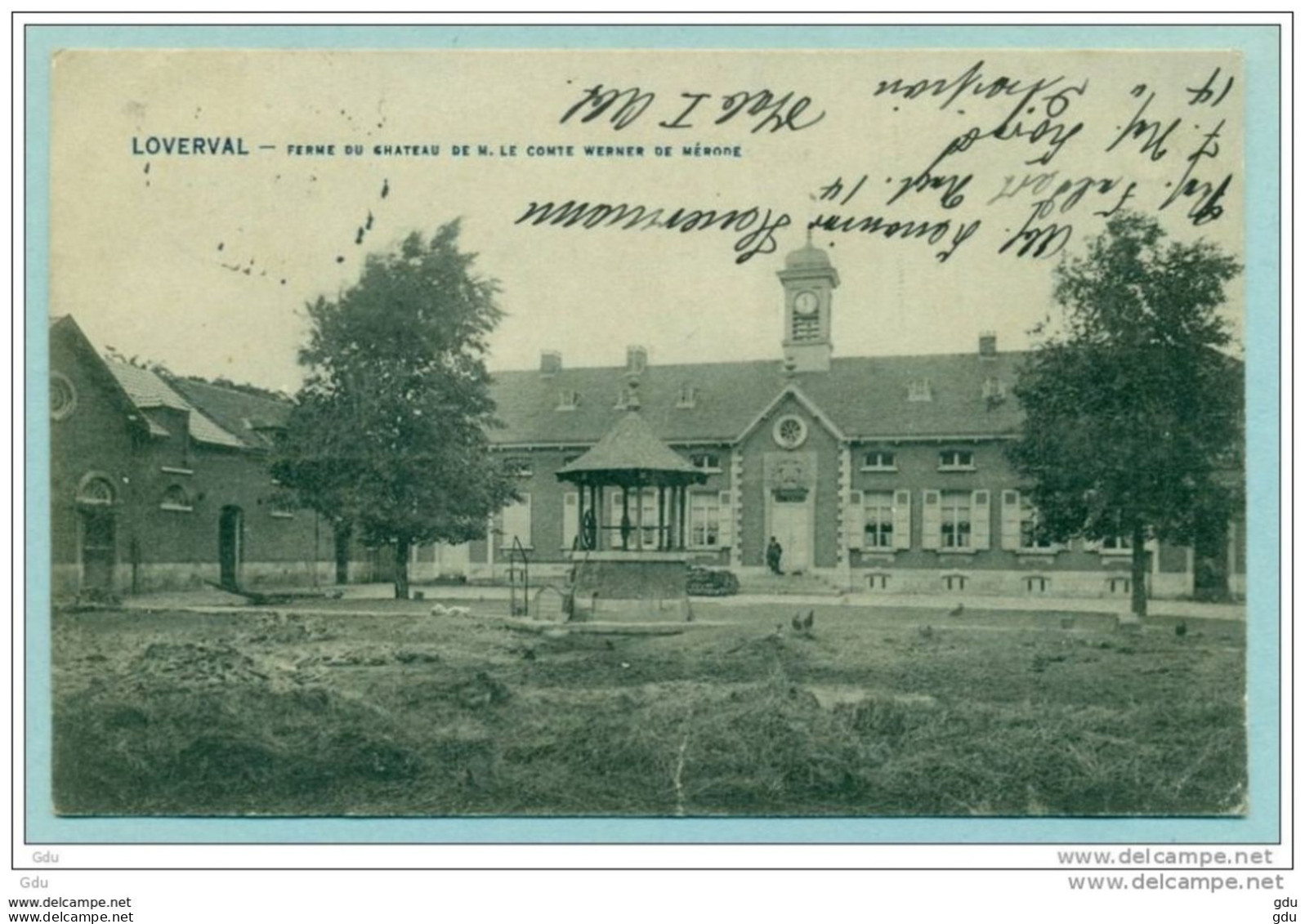 LOVERVAL " Ferme Du Château De M. Le Comte Werner De Mérode " Voyagé Feldpost 1915 - Gerpinnes