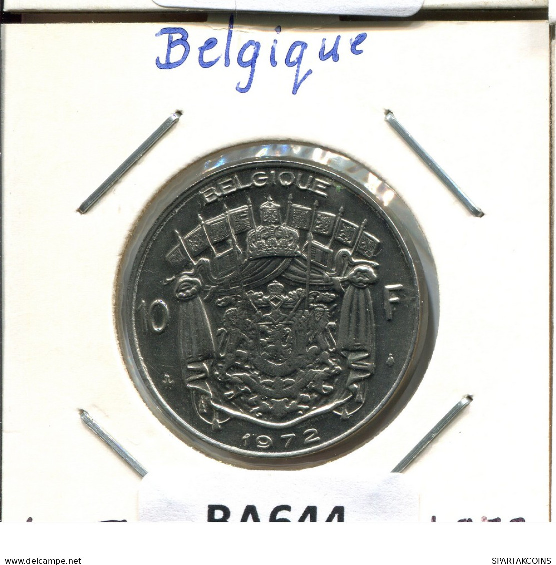 10 FRANCS 1972 FRENCH Text BÉLGICA BELGIUM Moneda #BA644.E - 10 Francs