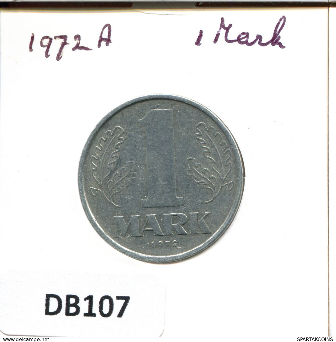 1 MARK 1972 A DDR EAST ALEMANIA Moneda GERMANY #DB107.E - 1 Mark