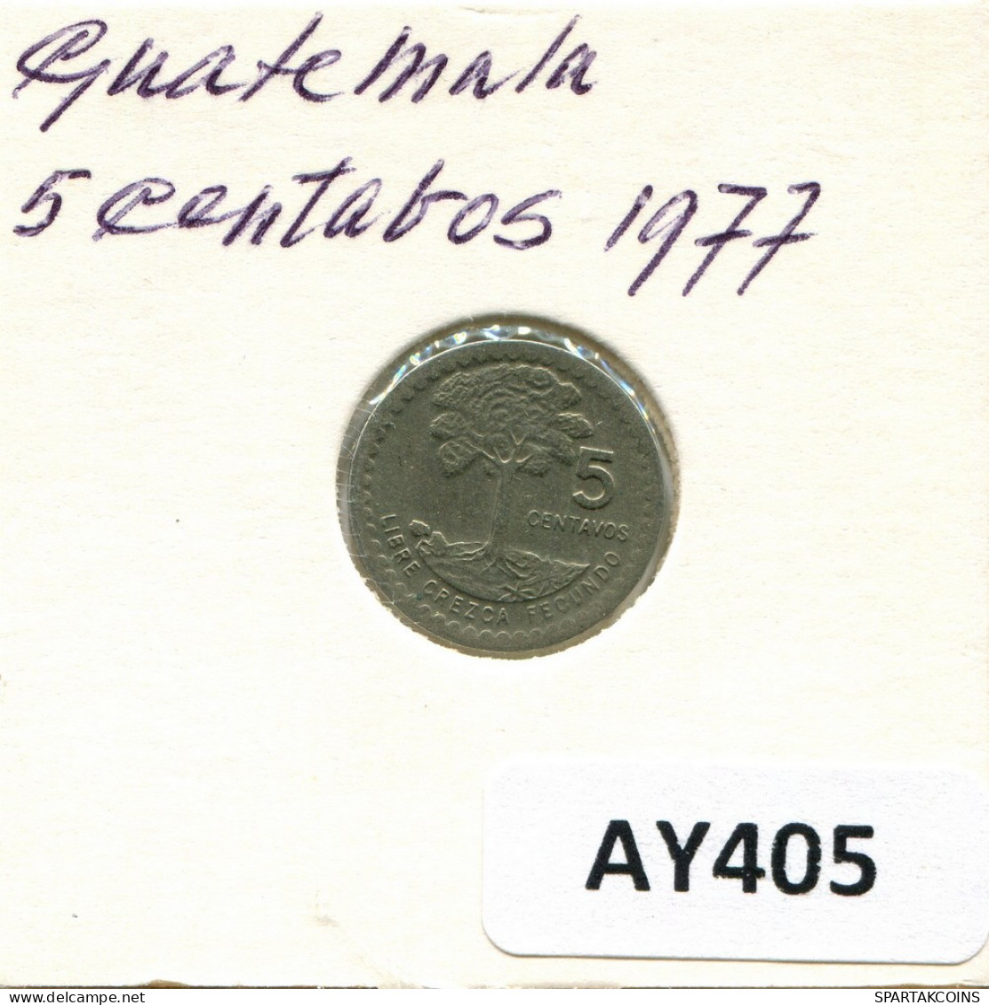5 CENTAVOS 1977 GUATEMALA Moneda #AY405.E - Guatemala
