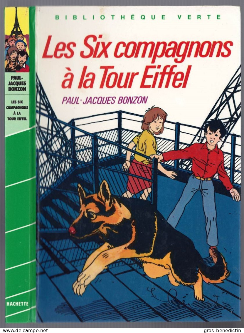Hachette - Bibliothèque Verte - Paul Jacques Bonzon - "Les Six Compagnons à La Tour Eiffel" - 1985 - #Ben&6C - Biblioteca Verde